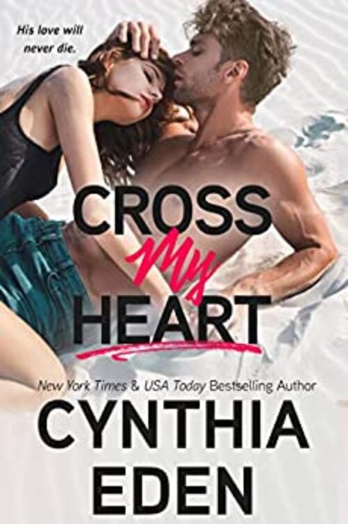 Cross My Heart by Cynthia Eden