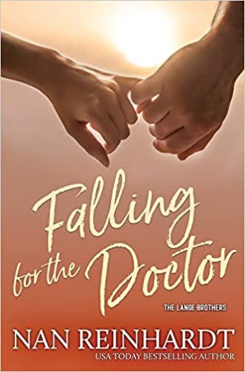 Falling for the Doctor by Nan Reinhardt