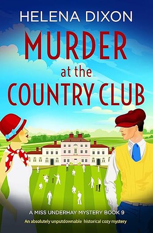 Murder at the Country Club by Helena Dixon