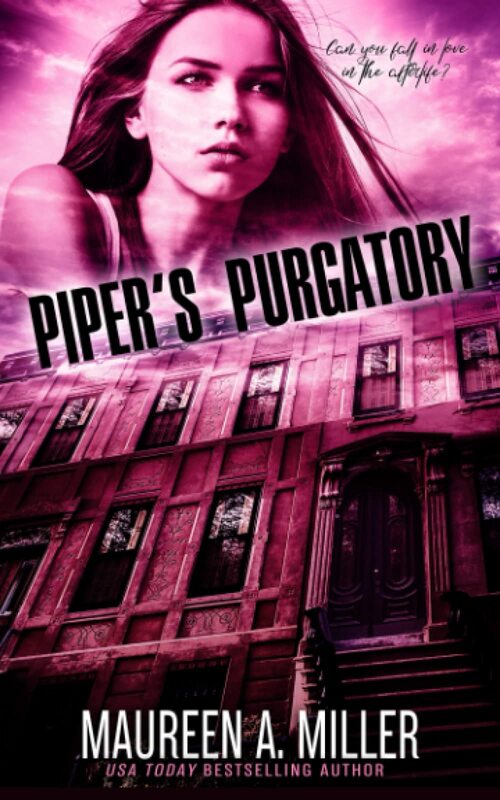 Piper's Purgatory by Maureen A. Miller