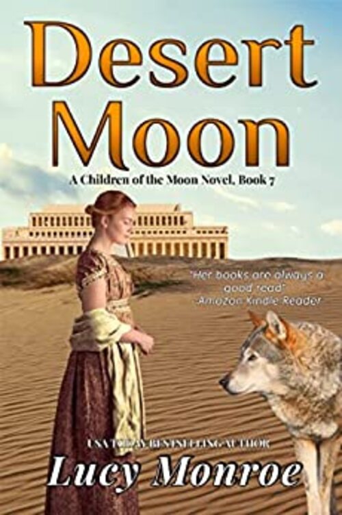 Excerpt of Desert Moon by Lucy Monroe