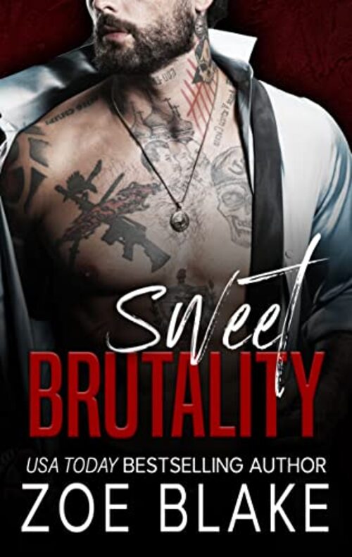 Sweet Brutality by Zoe Blake