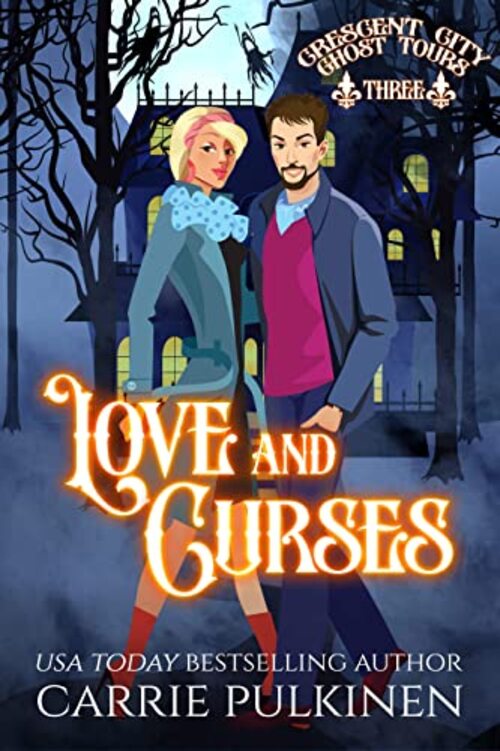 Love and Curses by Carrie Pulkinen
