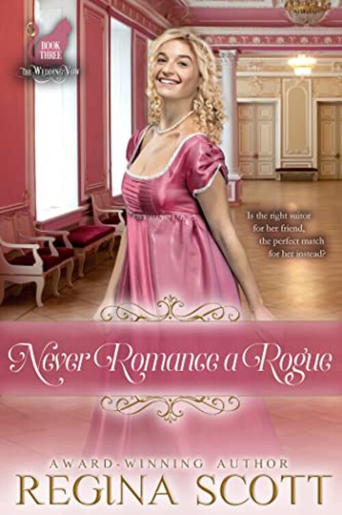 Never Romance a Rogue by Regina Scott