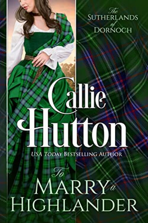 To Marry a Highlander by Callie Hutton