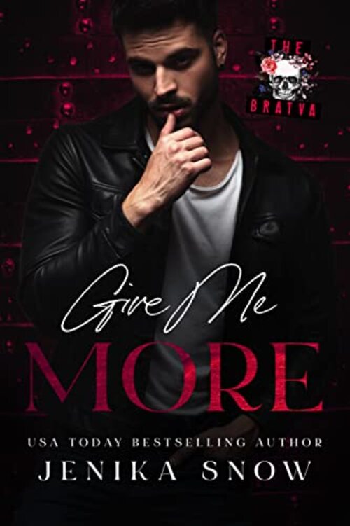 Give Me More by Jenika Snow