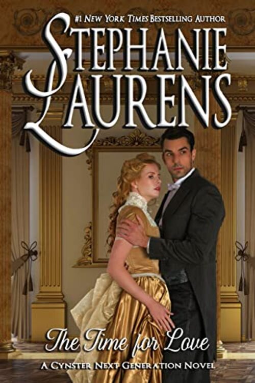 The Time For Love by Stephanie Laurens