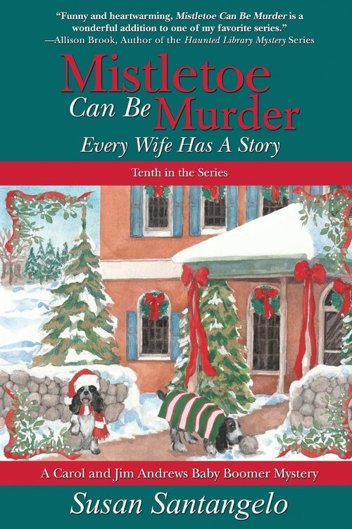 Mistletoe Can Be Murder by Susan Santangelo