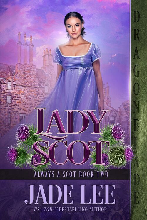 Excerpt of Lady Scot by Jade Lee
