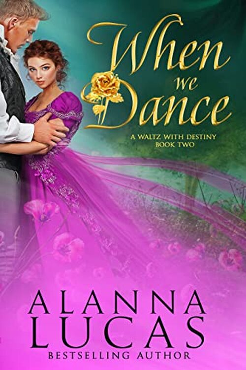 When We Dance by Alanna Lucas