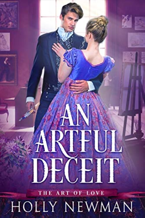 An Artful Deceit by Holly Newman