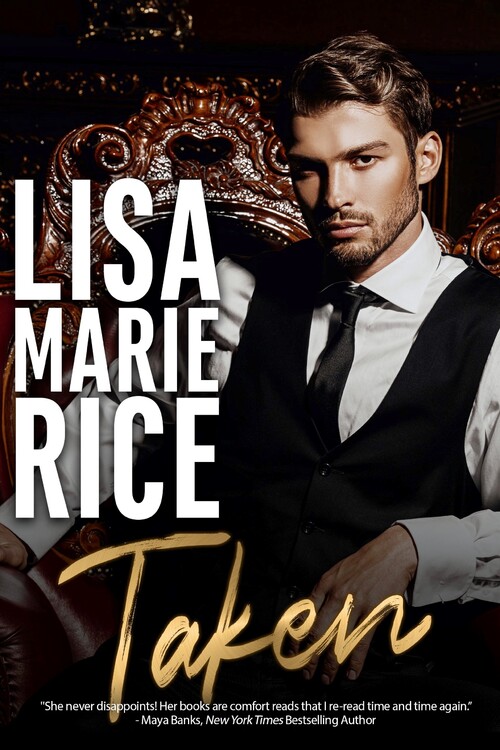 Taken by Lisa Marie Rice