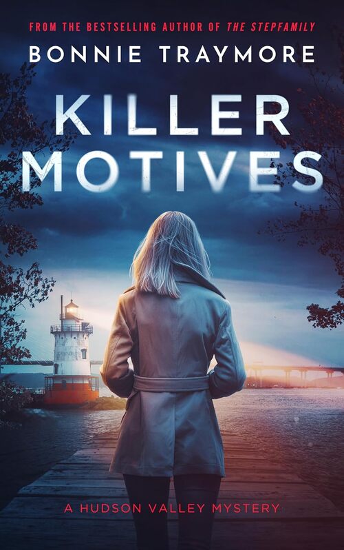 Killer Motives by Bonnie Traymore