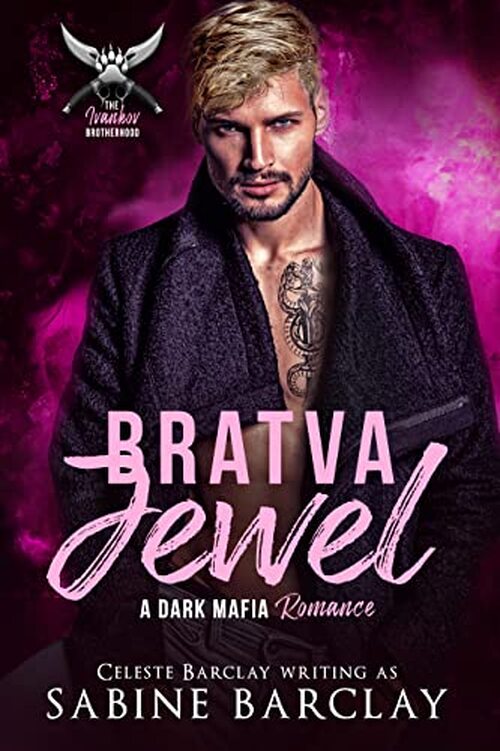 Bratva Jewel by Celeste Barclay