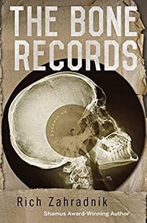 The Bone Records by Rich Zahradnik