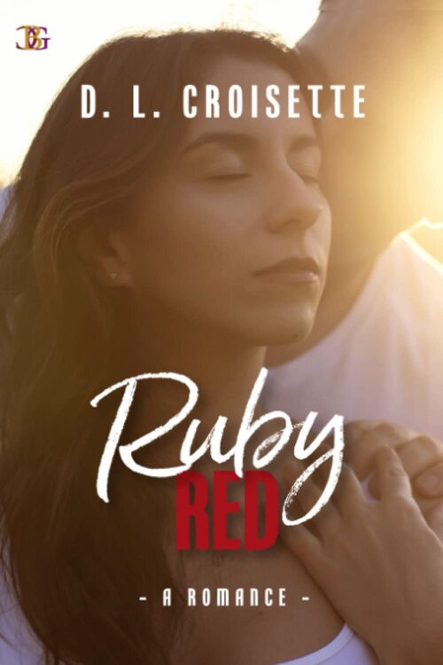 Ruby Red by D.L. Croisette