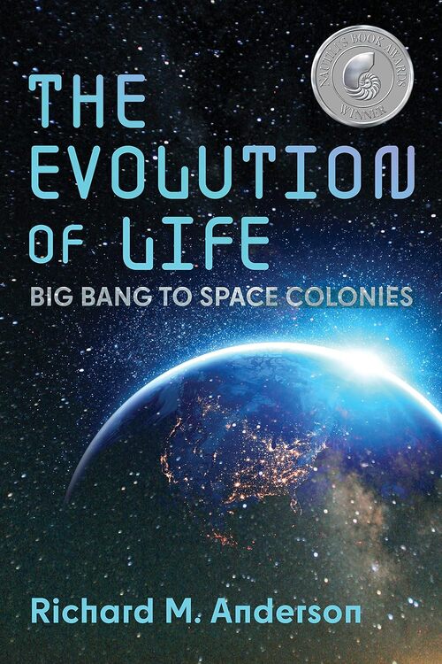 The Evolution of Life by Richard M. Anderson