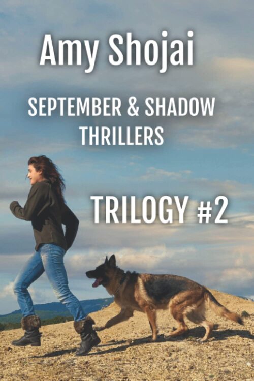 September & Shadow Thriller Trilogy #2 by Amy Shojai