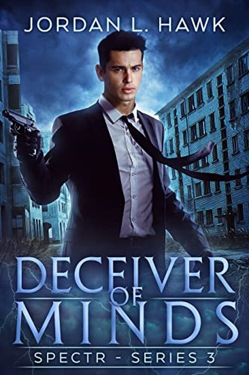 Deceiver of Minds by Jordan L. Hawk