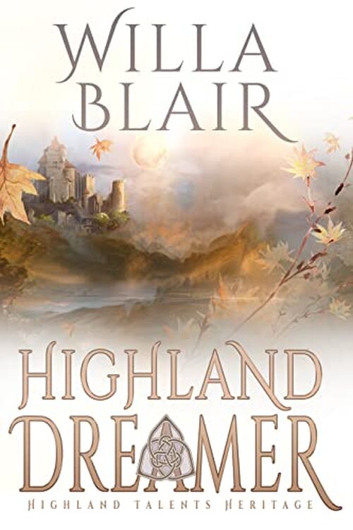 Highland Dreamer by Willa Blair