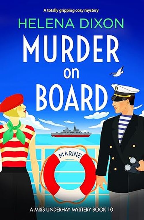 Murder on Board by Helena Dixon