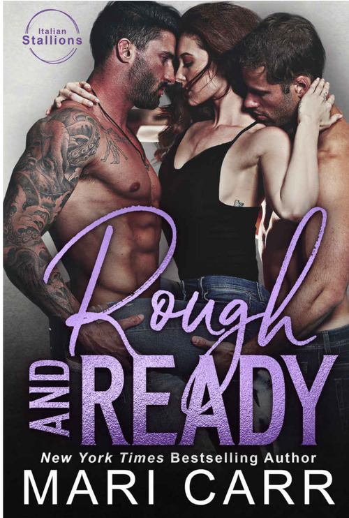 Rough and Ready by Mari Carr