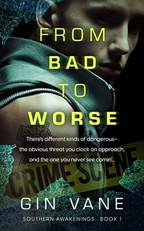 From Bad to Worse by Gin Vane