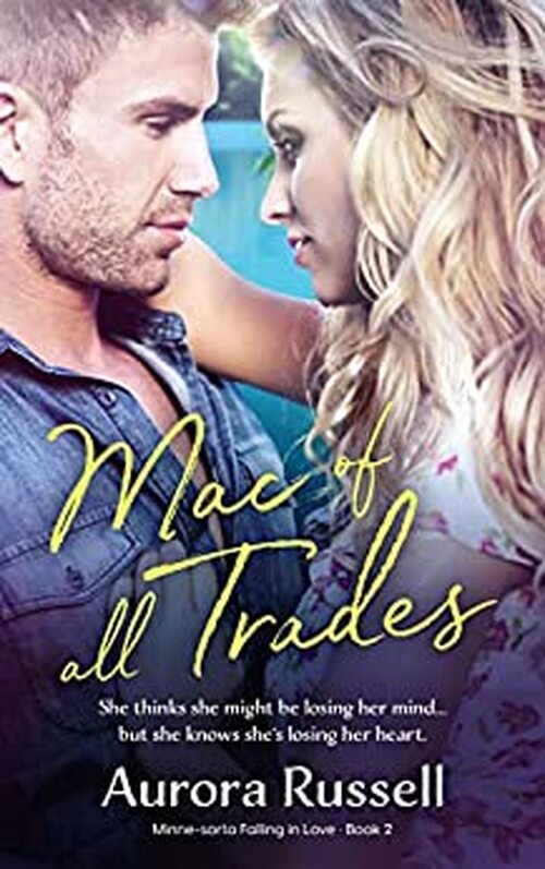 Mac of All Trades by Aurora Russell