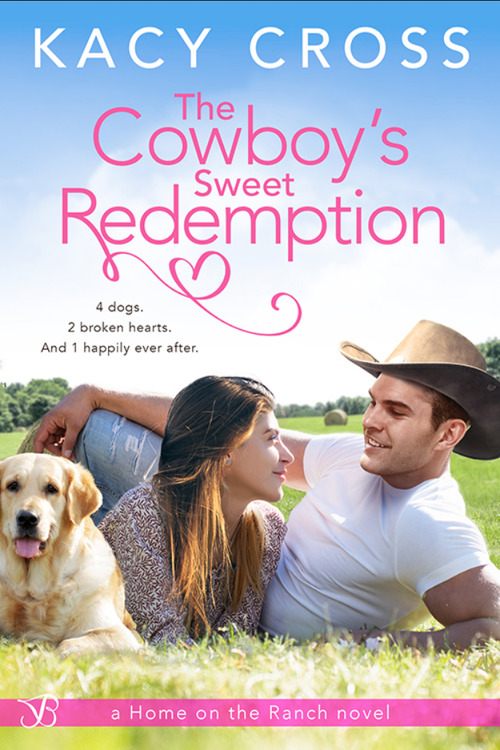 The Cowboy's Sweet Redemption by Kacy Cross