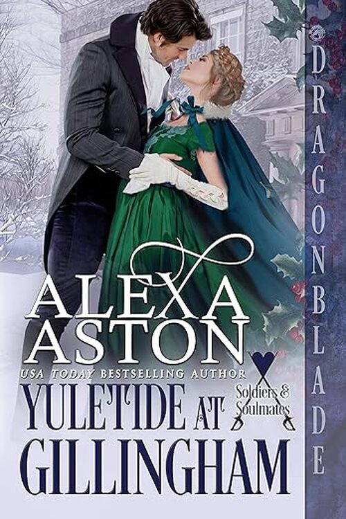 Yuletide at Gillingham by Alexa Aston