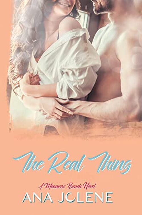 The Real Thing by Ana Jolene