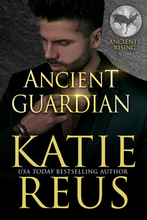Ancient Guardian by Katie Reus