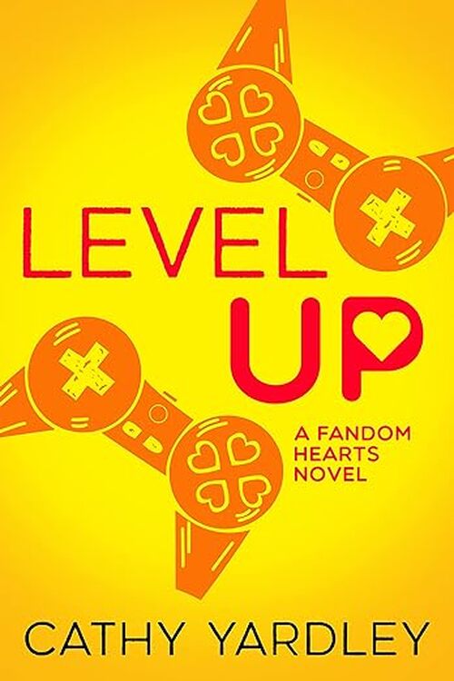 Level Up by Cathy Yardley