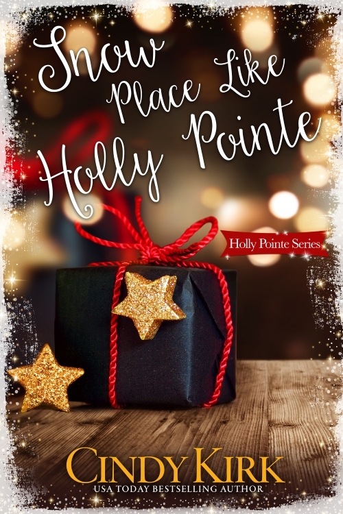 Snow Place Like Holly Pointe by Cindy Kirk