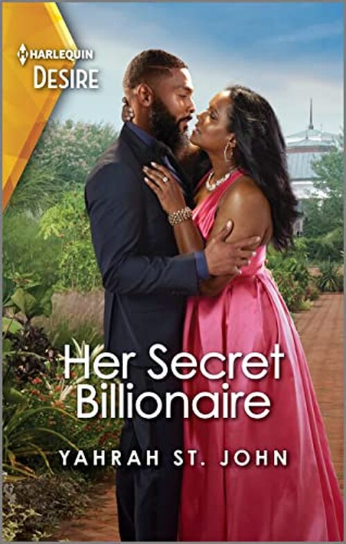 Her Secret Billionaire by Yahrah St. John