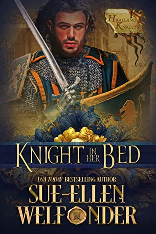 Knight in Her Bed by Sue-Ellen Welfonder
