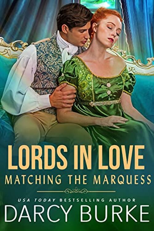 Matching the Marquess by Darcy Burke