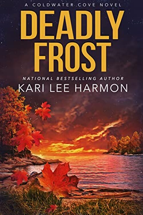 Deadly Frost by Kari Lee Harmon