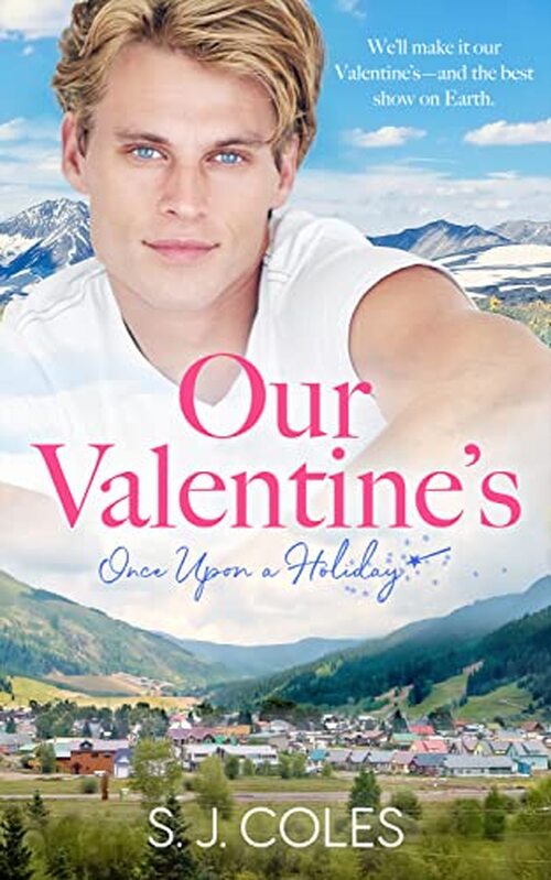 Our Valentine's by S.J. Coles