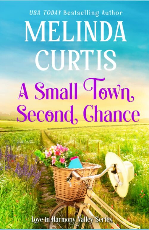 A Small Town Second Chance by Melinda Curtis