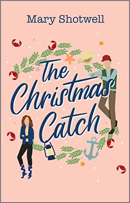 The Christmas Catch by Mary Shotwell