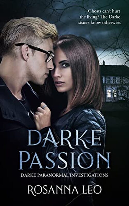 Darke Passion by Rosanna Leo