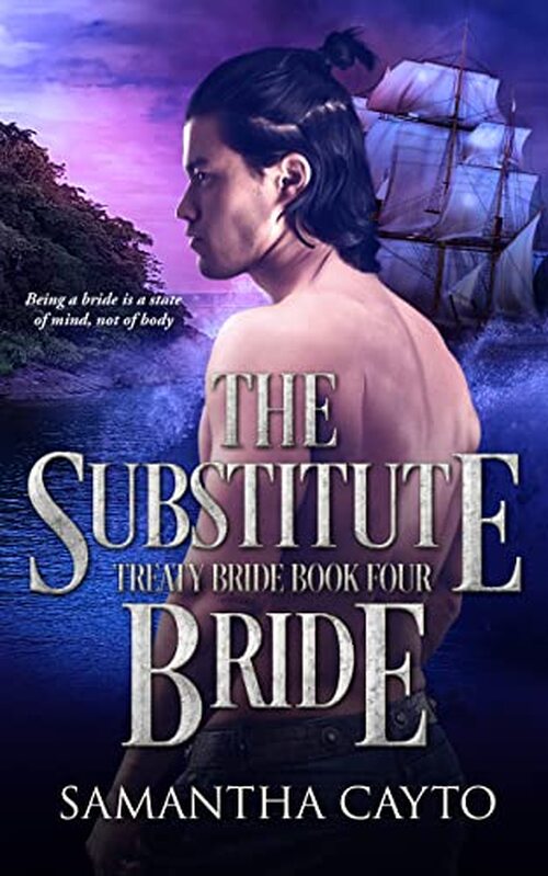 The Substitute Bride by Samantha Cayto
