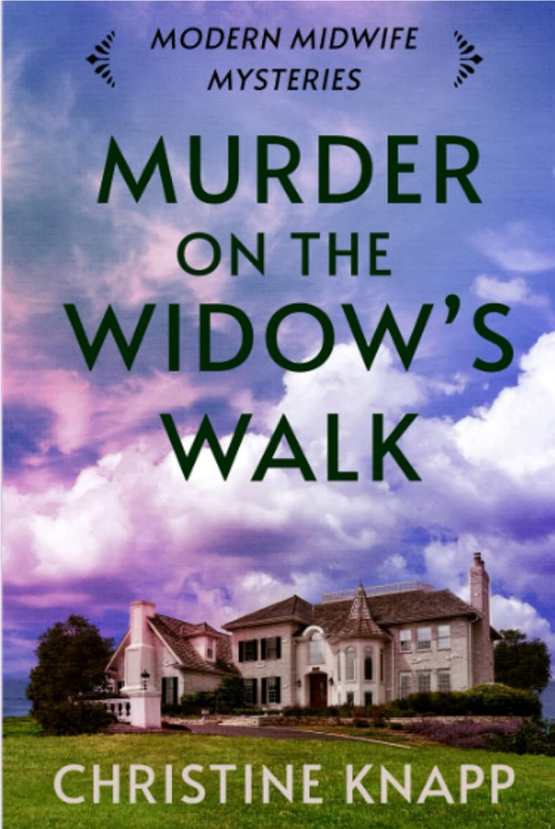 Murder on the Widow's Walk by Christine Knapp