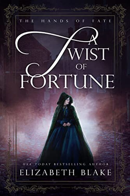 A Twist of Fortune by Elizabeth Blake