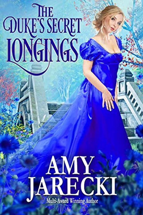 The Duke’s Secret Longing by Amy Jarecki