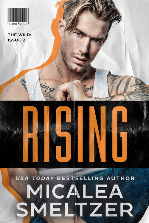 Rising by Micalea Smeltzer