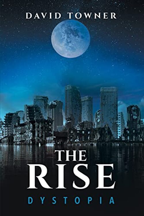 The Rise by David Towner