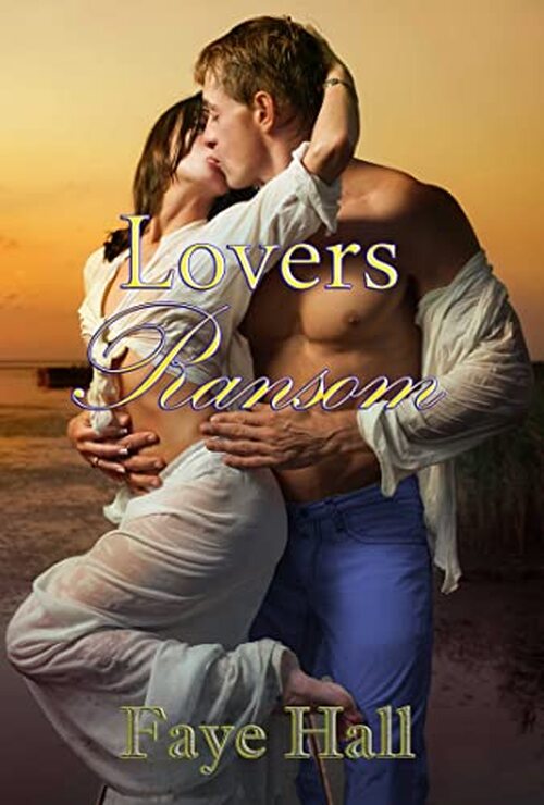 Lovers Ransom by Faye Hall