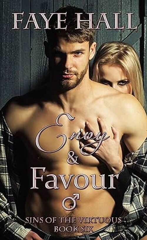 Envy and Favour by Faye Hall